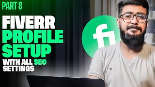 How To Setup A Seller Profile On Fiverr 2024 Fiverr 2.0 Complete Course