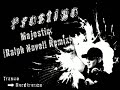Prestige Majestic [Ralph Novell Remix]