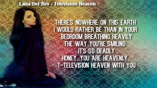 Watch Lana Del Rey Television Heaven video