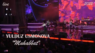 #Live Yulduz Usmonova - Muhabbat (Live) | 