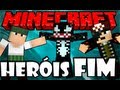 O Reino do Céu #Final - ft. Monark e Feromonas