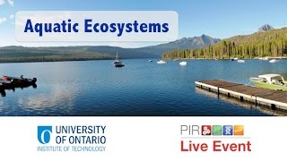 PIR Live Event - Aquatic Ecosystems