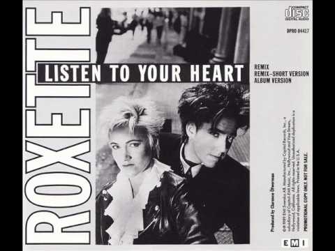 Roxette Listen To Your Heart Official Music Video