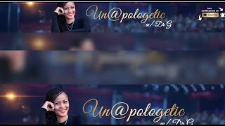 Un@pologetic w/ DrG feat Nangie Alexander
