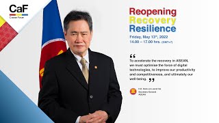 CaF 2022: ASEAN Comprehensive Recovery Framework - H.E. Dato Lim Jock Hoi