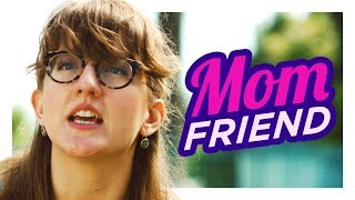 The Mom of the Friend Group The Mom of the Friend Group