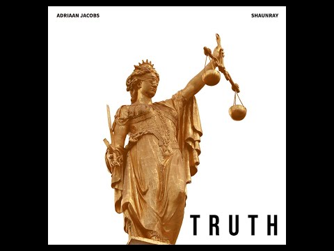 Adriaan Jacobs - Truth ft. Shaunray (Audio)