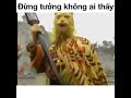 Những đoạn phim hài hước trong phim Tây Du Ký