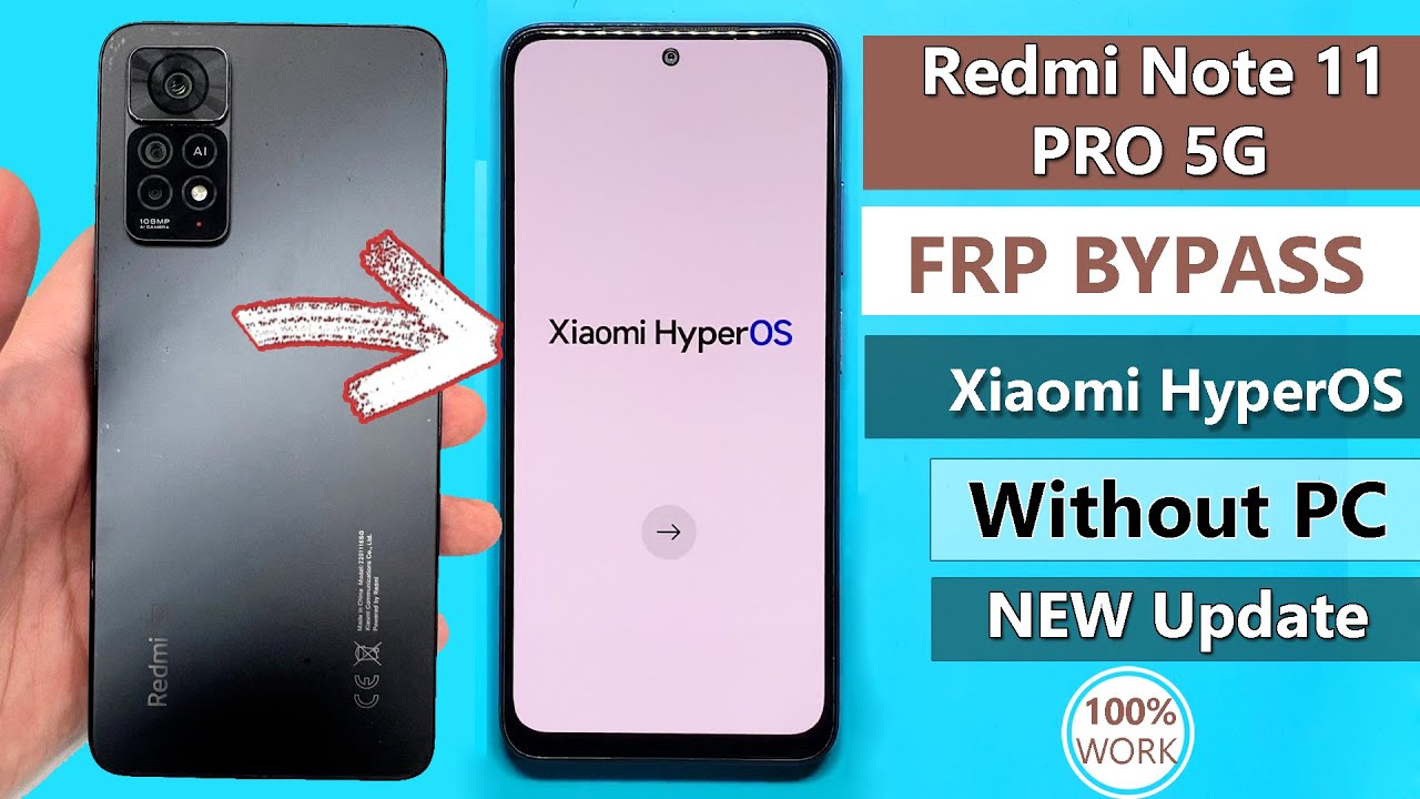 Redmi Note 11 Pro 5G HyperOs Frp Bypass/Unlock Google Redmi Note 11 Pro 5G HyperOs Frp Bypass/Unlock Google