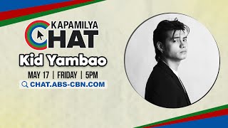 Kid Yambao | Kapamilya Chat