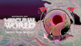 Watch Magdalena Bay Mercurial World video