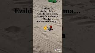 Mazlum Ol Zalim Olma Üzülde Uzen Olma Mahserde Hesap Zordur Ezilde Ezen Olma