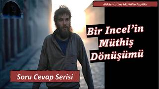 Bir Incelin Erkek Olma Yolunda Müthiş Dönüşümü