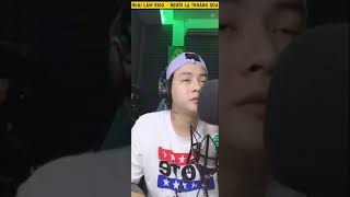 Hoài Lâm Bigo Hoài Lâm Cover Bản Người Lạ Thoáng Qua Tưởng Không Hay Mà Hay Không Tưởng