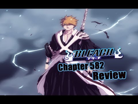 Bleach Chapter 582 Manga Review: Kurosaki One-Shot!!