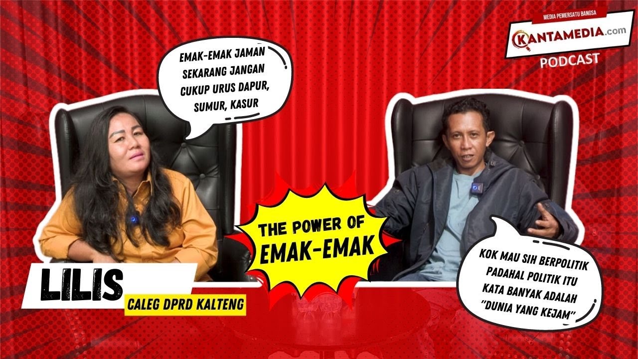 SIAPA BILANG EMAK-EMAK GAK BISA BERPOLITIK | PODCAST KALTENG MAHINING