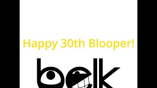 Codys Belk Logo Bloopers Take 30 Happy 30Th Blooper