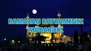 Ramazan Bayrami Tebriki Yukle 2022 (Whatsapp üçün status) -# 70