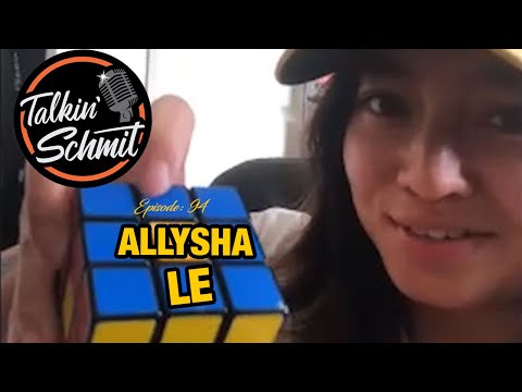 Talkin' Schmit Ep. 94: ALLYSHA LE