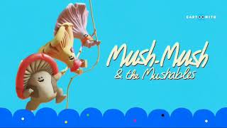 Cartoonito Asia Mush-Mush & The Mushables Now Back Bumpers