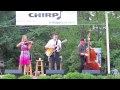 Hot Club of Cowtown - "It Stops With Me" - CHIRP, Ridgefield, CT, 8.2.12