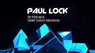 Deep House Dj Set #28 - In The Mix With Paul Lock - (2021)