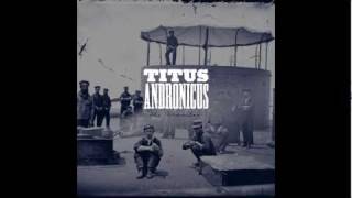 Watch Titus Andronicus To Old Friends And New video