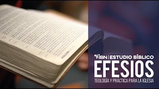 Efesios: Salvos por gracia - Parte 2