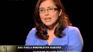 Fala, Doutor - Ana Paula Bortoletto : Impacto do Programa Bolsa Família - PGM 68