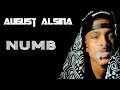 August Alsina - Numb