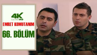 Emret Komutanim 66. Bölüm 4K Ultra Hd Restorasyonlu