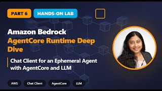 Amazon Bedrock Agentcore Runtime Part 6 Build Chat Client For An Ephemeral Agent