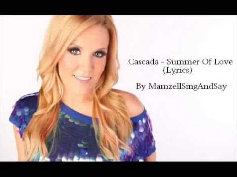 Cascada - Summer Of Love (Lyrics)