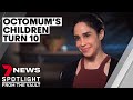 Octomum: Natalie Suleman's octuplets turn 10 (Octomom) | 7NEWS Spotlight