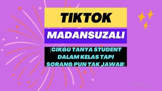 Tiktok Cikgu Tanya Student Dalam Kelas Tapi Sorang Pun Tak Jawab