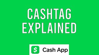 Cash App Cashtag Explained