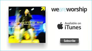 Watch Israel & New Breed Again I Say Rejoice video