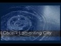 Axel Coon - Lamenting City