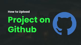 How To Upload Your Project On Github Using Vs Code