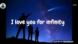 Cuase I Love You For Infinity Ft. James Young