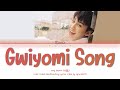 Jung Ilhoon of BTOB (정일훈 of BTOB) - 'Gwiyomi Song (귀요미 송)' Lyrics (Color Coded_Han_Rom_Eng)