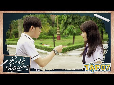 Ê ! NHỎ LỚP TRƯỞNG | TẬP 7 | Phim Học Đường 2019 | LA LA SCHOOL