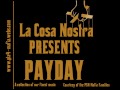 ♬ San Andreas Theme Tune ~ La Cosa Nostra ~ PAYDAY ♬