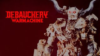 Debauchery - Debauchery Warmachine