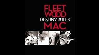 Watch Fleetwood Mac Destiny Rules video