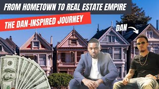Wholesale Real estate How Dan Inspired me to move out of my home town and start 