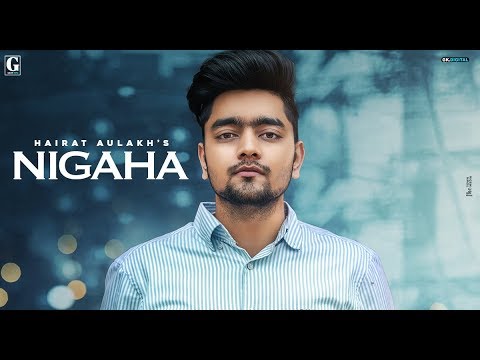 Nigaha-Lyrics-Hairat-Aulakh