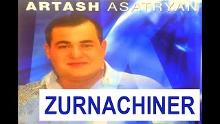 Artash Asatryan - Zurnachiner