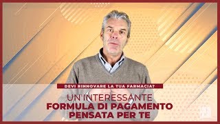 Un'interessante formula di pagamento pensata per te