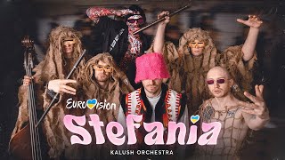 Kalush Orchestra - Stefania